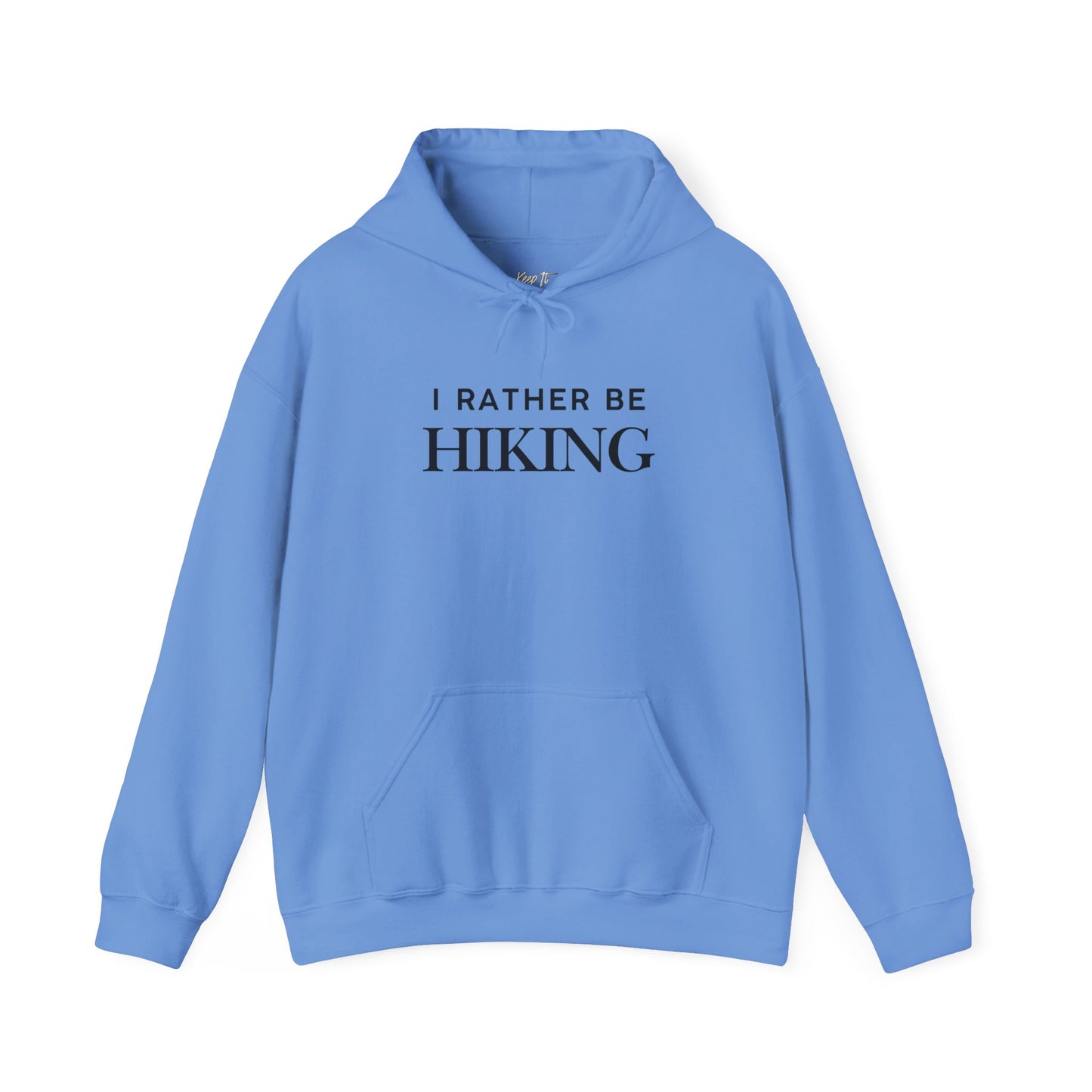 Hiking Unisex Hoodie - I Rather Be Hiking Design