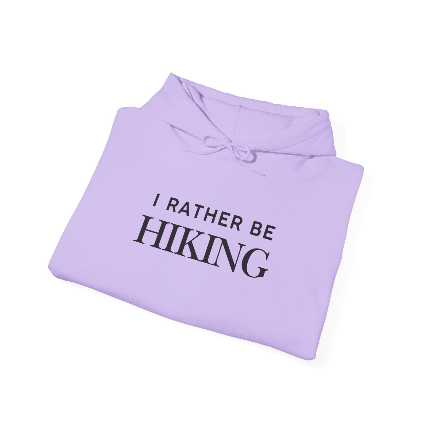 Hiking Unisex Hoodie - I Rather Be Hiking Design